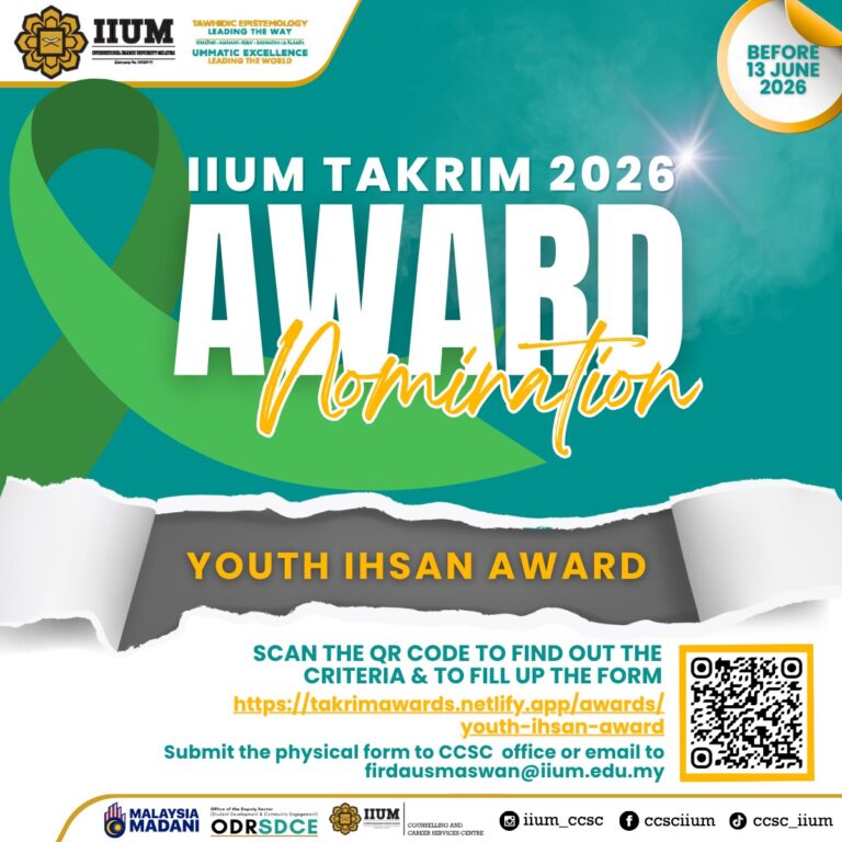 ✨ CALLING ALL IIUM STUDENTS: IIUM TAKRIM 2026 YOUTH IHSAN AWARD NOMINATION ARE OPEN! ✨