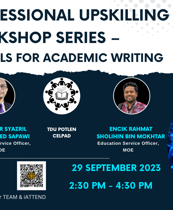 TDU PROFESSIONAL UPSKILLING WORKSHOP SERIES – AI TOOLS FOR ACADEMIC WRITING