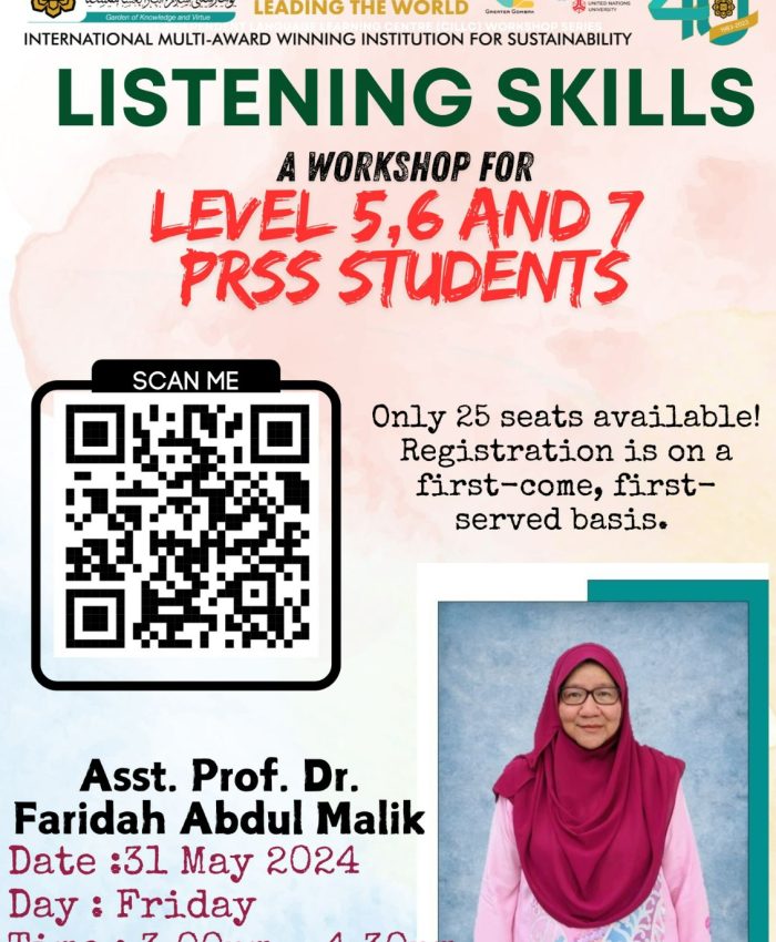 LISTENING SKILLS: A WORKSHOP FOR LEVEL 5, 6 & 7 PRSS STUDENTS