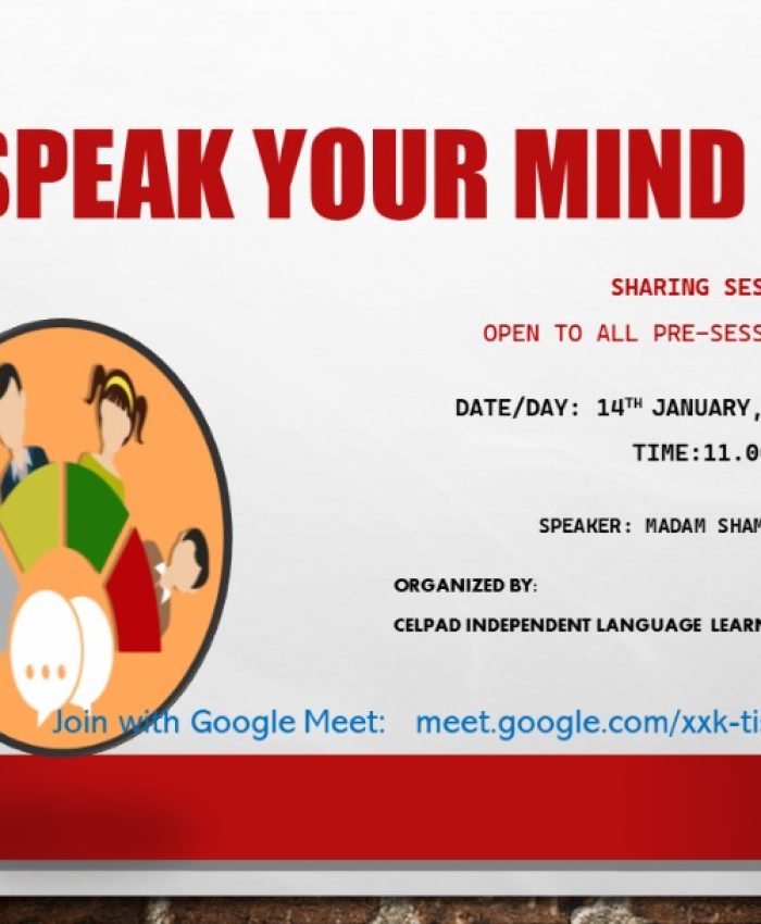 SHARING SESSION: SPEAK YOUR MIND