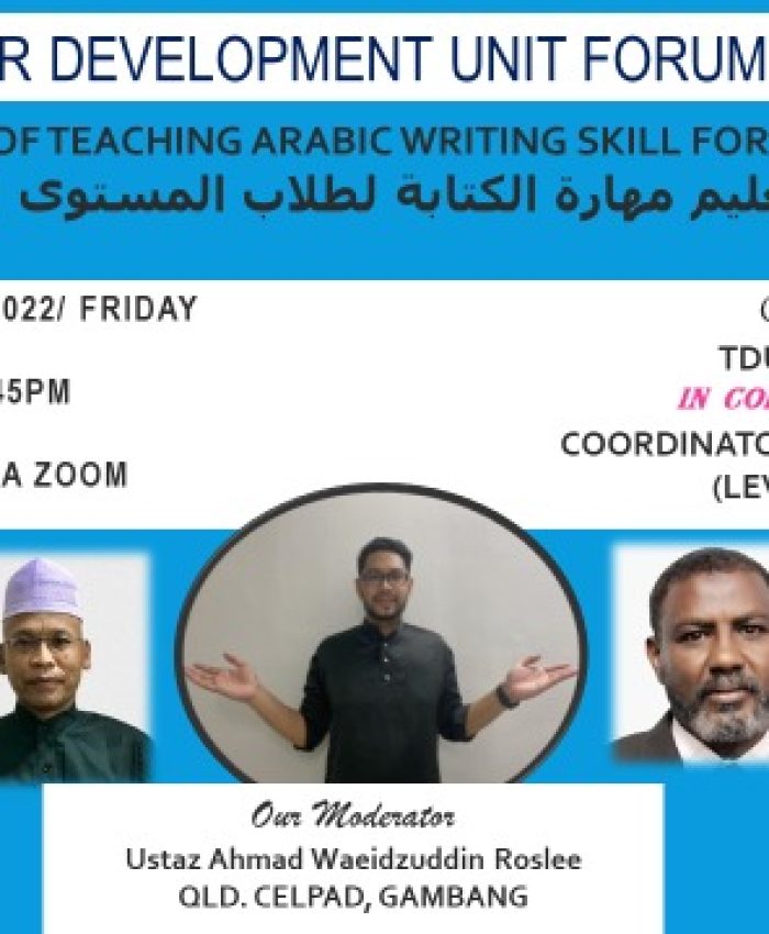 TDU Forum: Methods of Teaching Arabic Writing Skill for Advanced Level