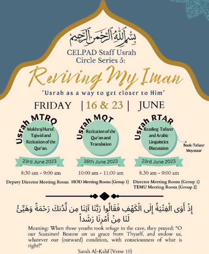 REVIVING MY IMAN: USRAH CIRCLE FOR CELPAD STAFF SERIES 5