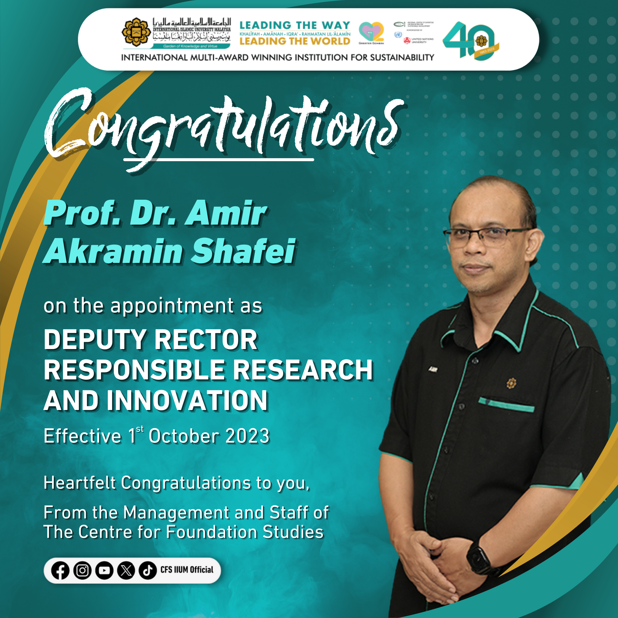 Congratulations to Prof. Dr. Amir Akramin Shafie