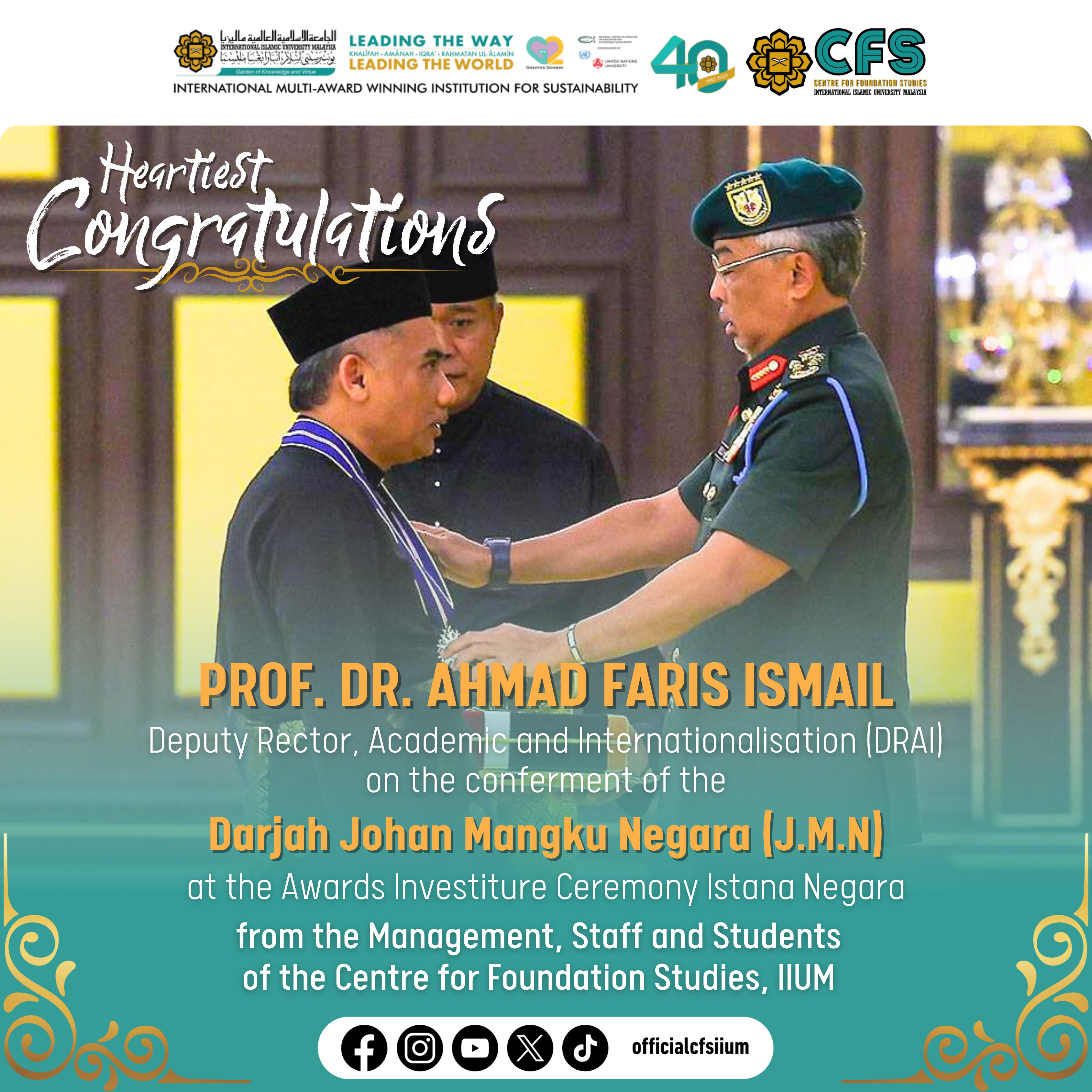 Congratulations to Prof. Dr. Ahmad Faris Ismail