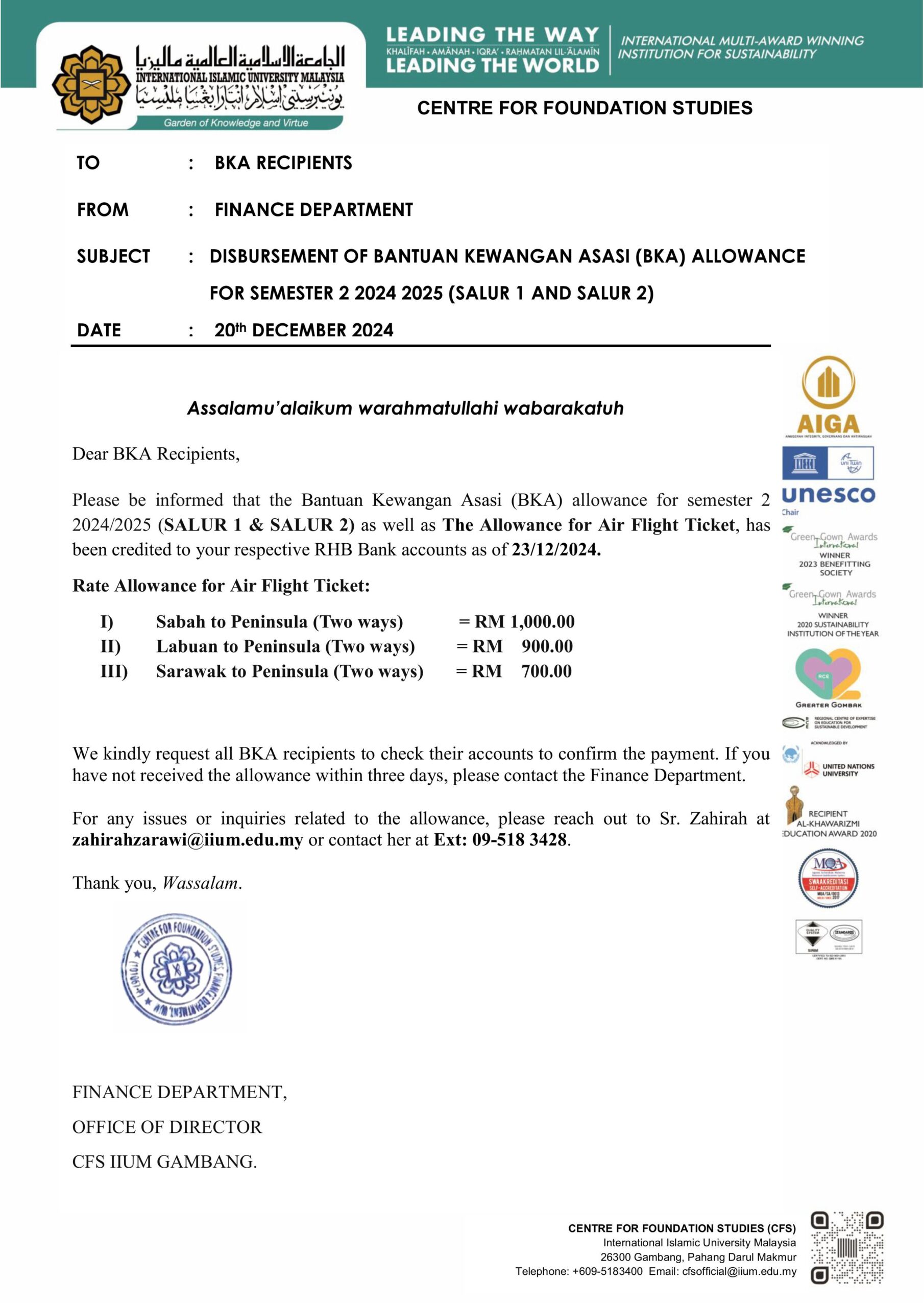 ANNOUNCEMENT REGARDING DISBURSEMENT OF BANTUAN KEWANGAN ASASI (BKA) ALLOWANCE FOR SEMESTER 2 2024 2025 (SALUR 1 AND SALUR 2) AND THE ALLOWANCE AIR FLIGHT TICKET