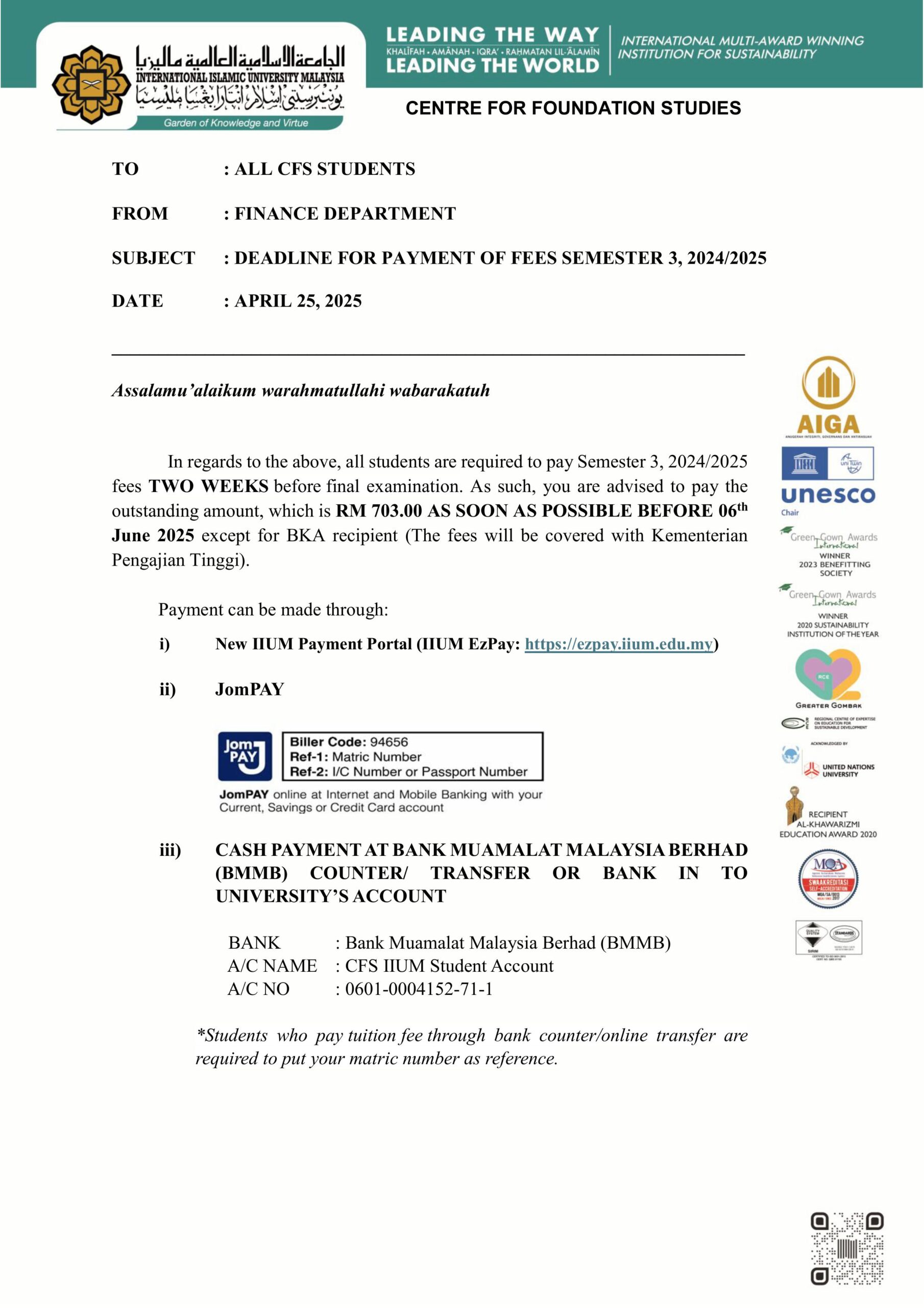 ANNOUNCEMENT REGARDING DEADLINE FOR PAYMENT OF SEMESTER 3 2024 2025 FEES