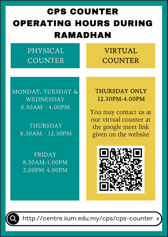CPS COUNTER (OPERATING HOURS DURING RAMADHAN)